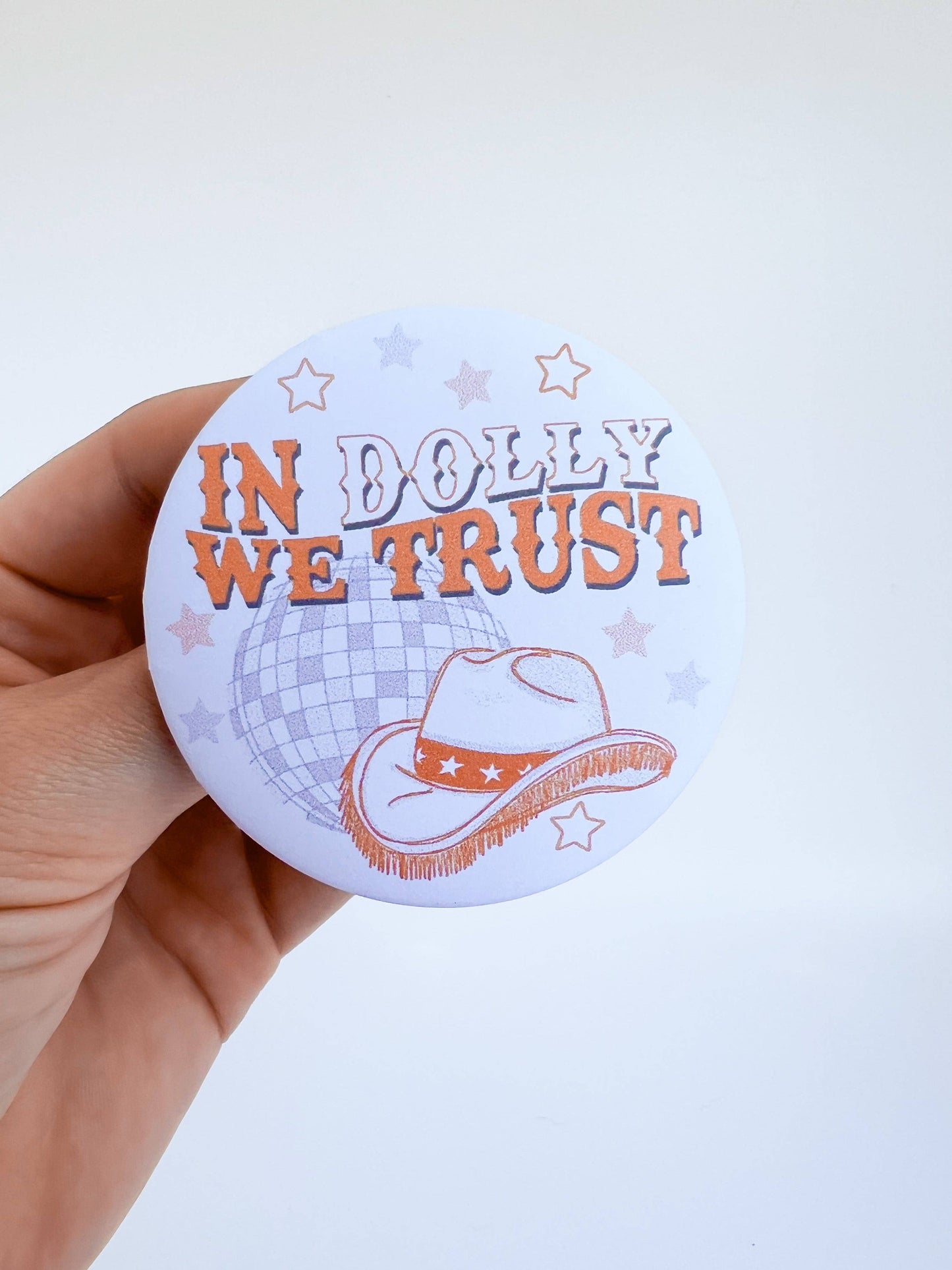 In Dolly We Trust Button