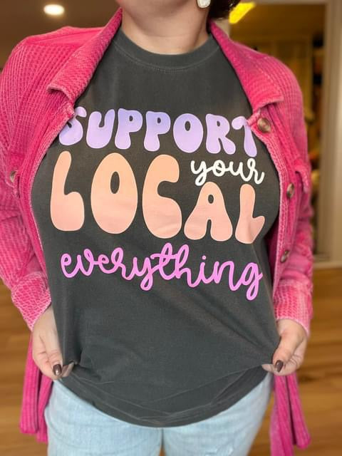 Support Your Local Everything